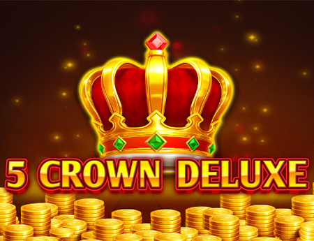 5 Crown Deluxe