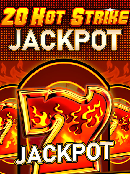 20 Hot Strike Jackpot