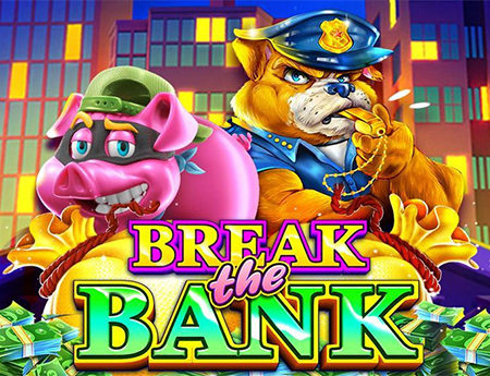 Break The Bank