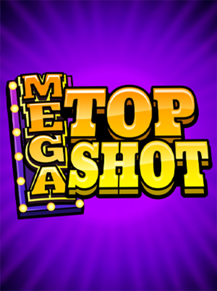 Mega Top Shot
