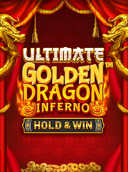 Ultimate Golden Dragon Inferno Hold and Win