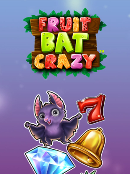 Fruitbat Crazy
