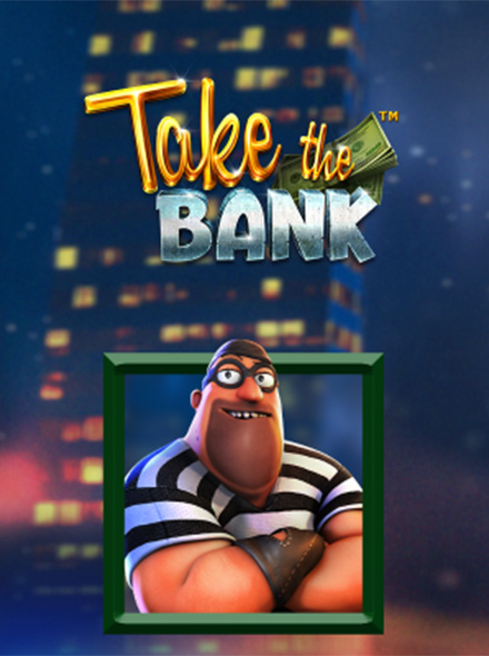 Take The Bank
