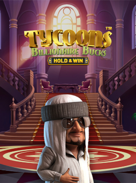 Tycoons Billionaire Bucks: Hold and Win