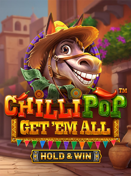 Chilli Pop Get'Em All