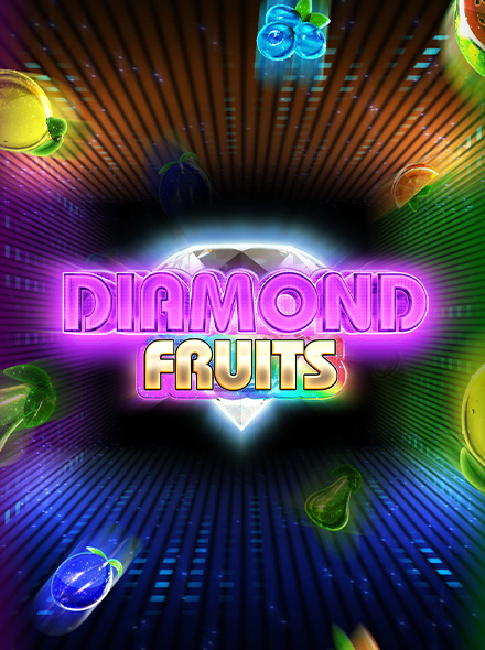 Diamond Fruits