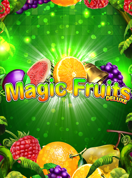 Magic Fruits Deluxe
