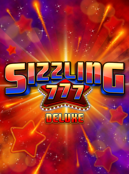 Sizzling 777 Deluxe