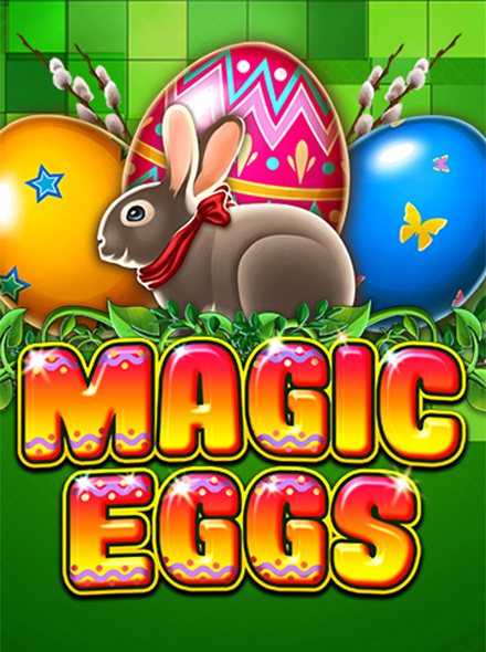Magic Eggs