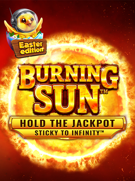 Burning Sun Easter Edition