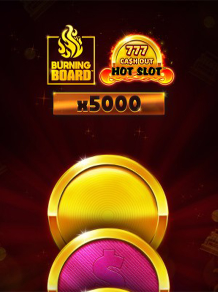 Hot Slot: 777 Cash Out Burning Board