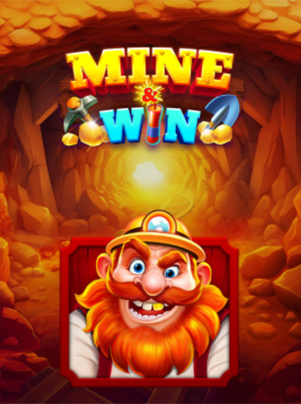 Mine And Win