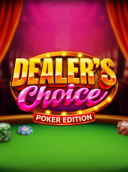 Dealer's Choice: Poker Edition