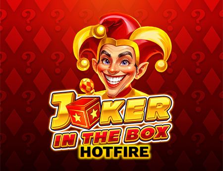 Joker in the Box Hotfire