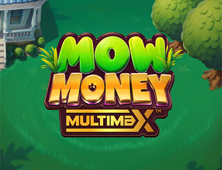 Mow Money MultiMax