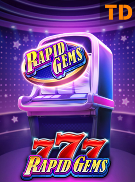 Rapid Gems 777