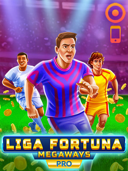 Liga Fortuna Megaways PRO