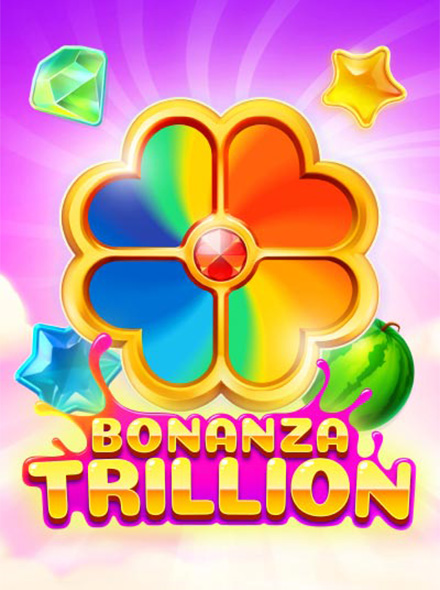 Bonanza Trillion
