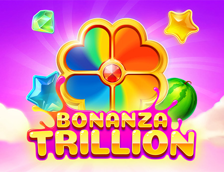 Bonanza Trillion