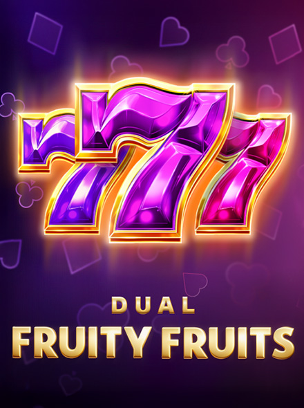 Dual Fruity Fruits