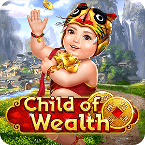 CHILD OF WEALTH