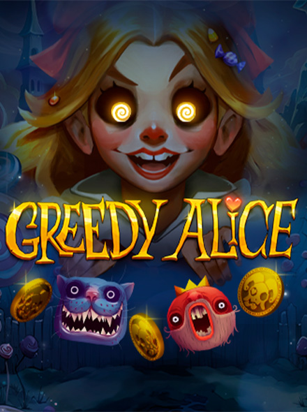 Greedy Alice
